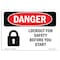 Signmission OSHA Danger, Lockout For Safety Before You Start, 7in X 5in Decal, 5" W, 7" L, Landscape OS-DS-D-57-L-1433 - alternate 1